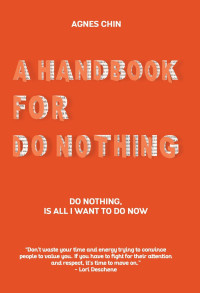 A handbook for do nothing