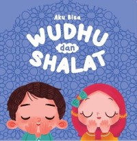 Aku bisa wudhu dan shalat