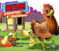 Ayam si pabrik telur yang cerewet