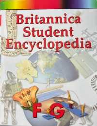 Britannica student encyclopedia volume 5 : f g