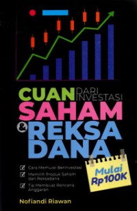 Cuan dari investasi saham & reksa dana