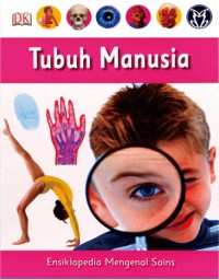 Ensiklopedia mengenal sains 3 : tubuh manusia