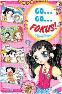 Go... go... fokus!