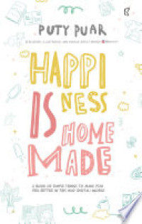 Happiness is homemade