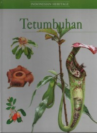 Indonesian heritage : tetumbuhan