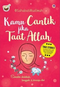 Kamu cantik jika taat allah