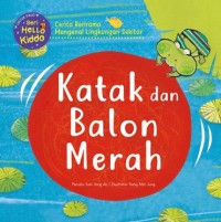 Katak dan balon merah