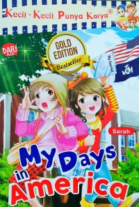 Kecil-kecil punya karya : my days in america