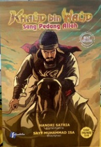 Khalid bin walid : sang pedang allah