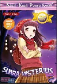 Kecil-kecil punya karya : suara misterius