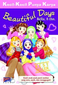 Kecil-kecil punya karya : beautiful days