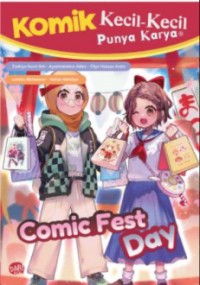 Komik kecil-kecil punya karya : comic fest day