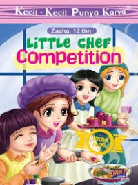 Kecil-kecil punya karya : little chef competition