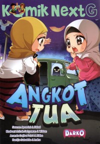 Komik nextg : angkot tua
