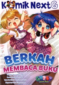 Komik nextg : berkah membaca buku