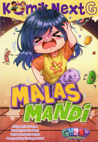 Komik nextg : malas mandi