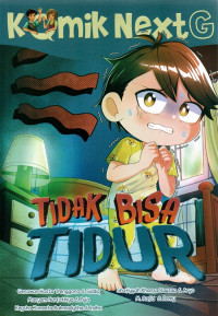Komik nextg : tidak bisa tidur