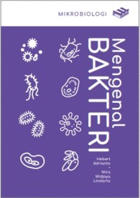 Mikrobiologi : mengenal bakteria