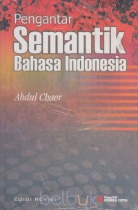 Pengantar semantik bahasa indonesia