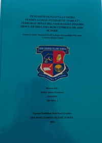 Pengaruh penggunaan media pembelajaran interaktif ''padlet'' terhadap minat belajar bahasa inggris siswa xii mipa sma budi cendekia islamic school