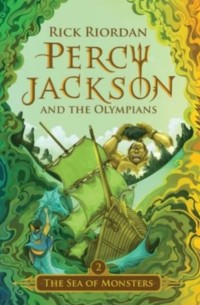 Percy jackson and the olympians 2 : the sea of monsters