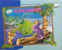 Plant around us : coconut = kelapa