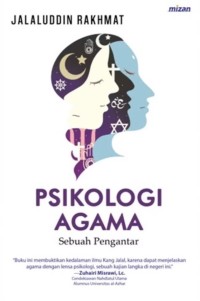 Psikologi agama : sebuah pengantar