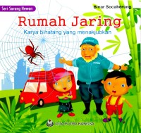 Rumah jaring : karya binatang yang menakjubkan