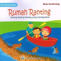 Rumah ranting : sarang berang-berang yang menakjubkan