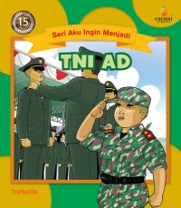 Seri aku ingin menjadi : tni ad