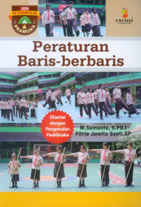 Seri keterampilan pramuka : peraturan baris-berbaris