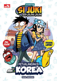 Si juki seri jalan-jalan petualangan di korea