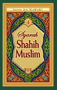 Syarah shahih muslim 4 : bersuci dan shalat