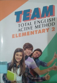 Team total english active method : elementary 2