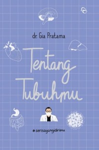 Tentang tubuhmu