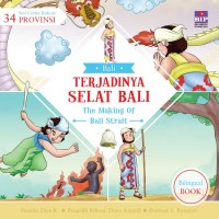 Terjadinya selat bali = the making of bali strait