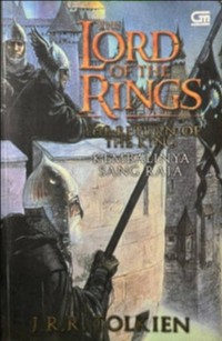 The lord of the rings : kembalinya sang raja