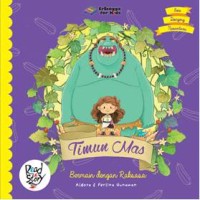 Timun mas : bermain dengan raksasa
