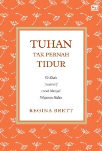 Tuhan tidak pernah tidur
