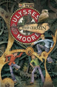 Ulysses moore 3 : rumah cermin