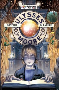 Ulysses moore 9 : misteri di labirin