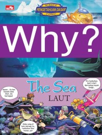 Why? : the sea = laut