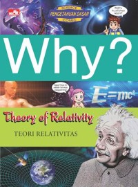 Why? : theory of relativity