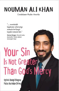 Your sin is not greater than god's mercy
