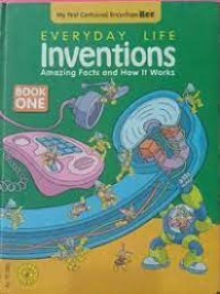 Image of Everday life inventions amazing facts and how it works