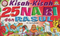 Image of Kisah-kisah 25 nabi dan rasul