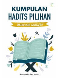 Image of Kumpulan hadits pilihan bukhari muslim