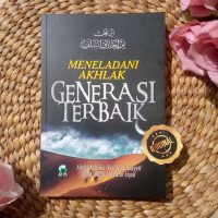 Image of Meneladani akhlak generasi terbaik