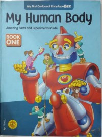 Image of My human body amazing facts and experiments inside