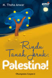 Image of Rindu tanah jeruk : palestina!